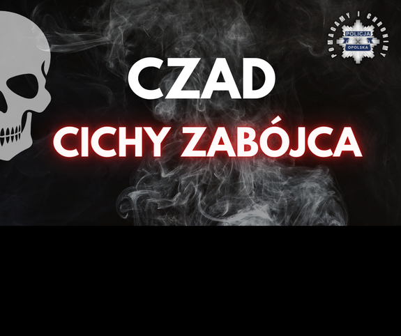 Czarno-biała grafika przedstawia czaszkę z napisem czad cichy zabójca